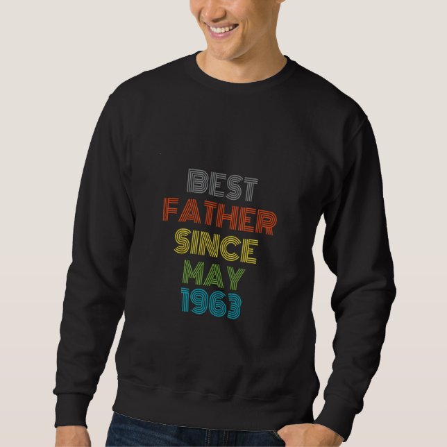Sweatshirt Meilleur Père depuis mai 1963 Cool présent (Devant)