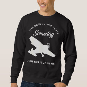 Sweatshirt Meilleur Plan Pilote Futur