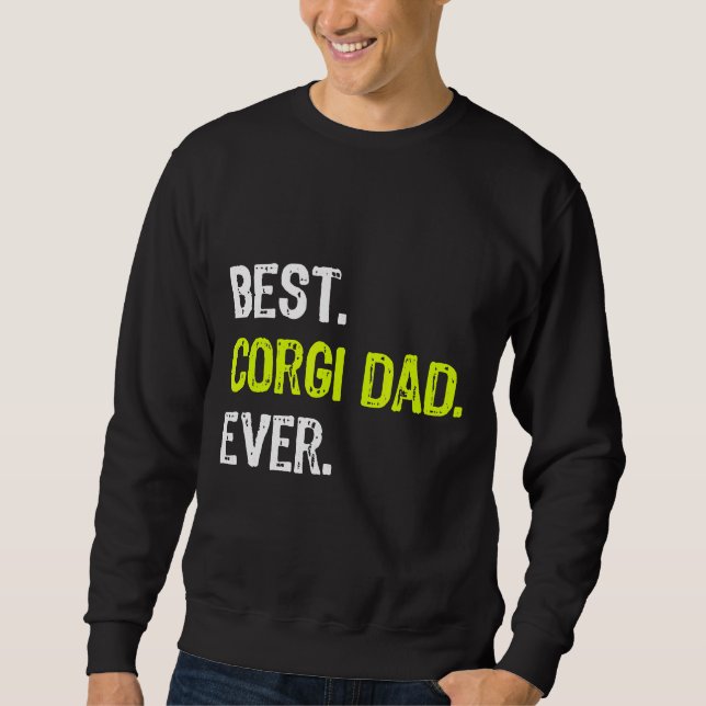 Sweatshirt Meilleur propriétaire de chien Corgi Papa Ever (Devant)