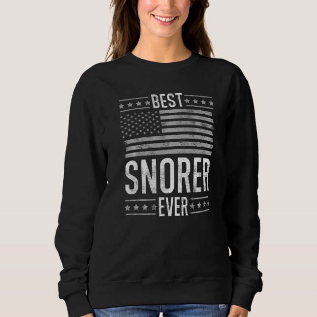 Sweatshirt Meilleur Ronfleur de Tous les Temps, Drapeau US Ré (Devant)