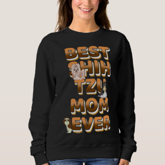 Sweatshirt Meilleur Shih Tzu Maman Jamais Texte D'Or