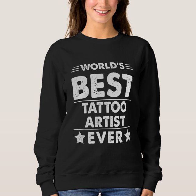 Sweatshirt Meilleur Tatoueur du Monde (Devant)