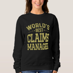 Sweatshirt Meilleur titre de poste de gestionnaire de réclama