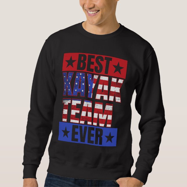 Sweatshirt Meilleure équipe Kayak Jamais Kayaking Kayaker Bat (Devant)