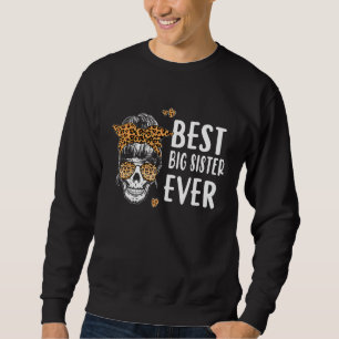 Sweatshirt Meilleure grande soeur jamais crâne léopard Soeur 