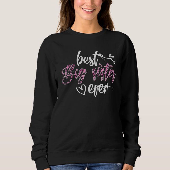 Sweatshirt Meilleure grande soeur Jamais Femmes Léopard Décor (Devant)