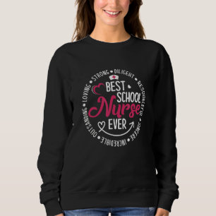 Sweatshirt Meilleure infirmière de l'école jamais infirmière