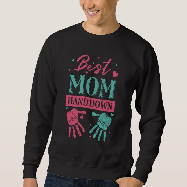 Sweatshirt Meilleure main de maman (Devant)