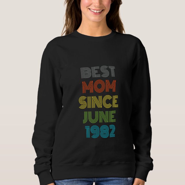 Sweatshirt Meilleure maman depuis juin 1982 Cool présent (Devant)