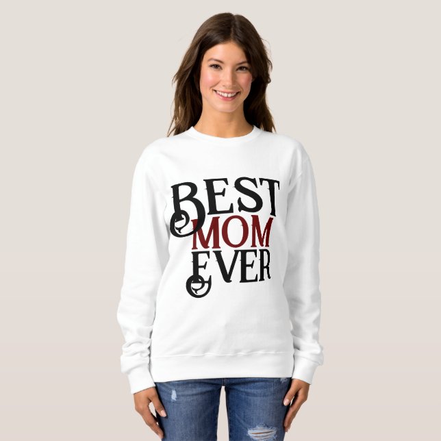 Sweatshirt meilleure maman jamais, maman maman maman simple c (Devant entier)