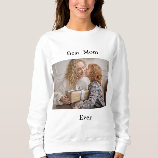 Sweatshirt Meilleure maman jamais photo (Devant)