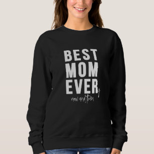 Sweatshirt Meilleure Maman Toujours Meilleure Maman De Temps 