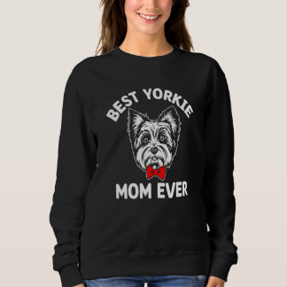 Sweatshirt Meilleure maman Yorkie Ever Maman de chien Humour