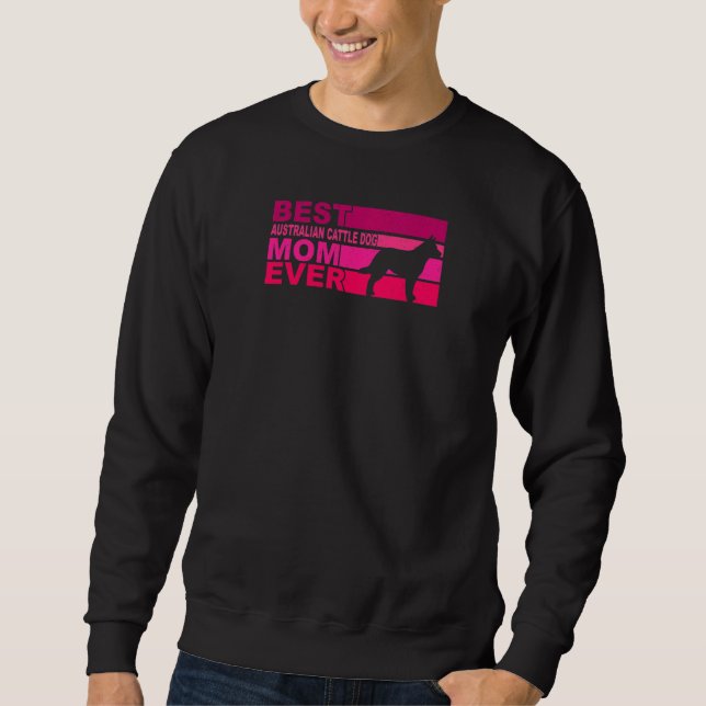 Sweatshirt Meilleure mère American Cattle-Dog pour femmes Eve (Devant)