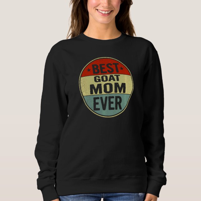 Sweatshirt Meilleure mère de chèvre jamais Retro Style Cool B (Devant)