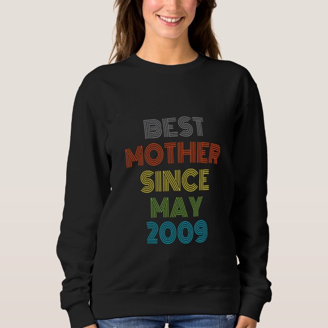 Sweatshirt Meilleure mère depuis mai 2009 Cool présent (Devant)