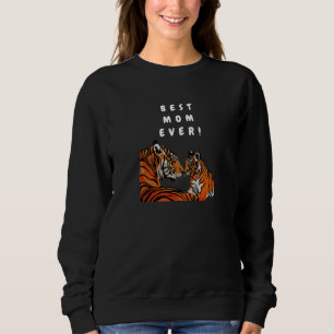 Sweatshirt MEILLEURE MOM JAMAIS, Tiger maman