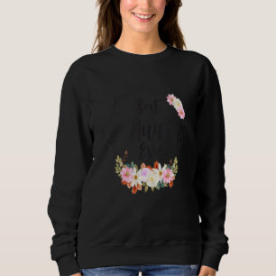 Sweatshirt Meilleure Tante Jamais Femme Tante Décoration Flor