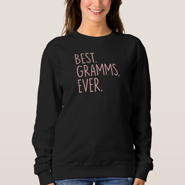 Sweatshirt Meilleurs Gramms jamais (Devant)