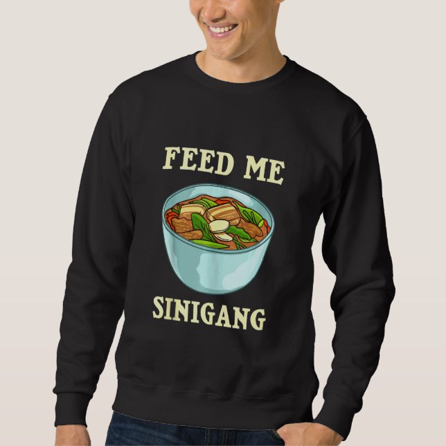 Sweatshirt Mélange de soupe Pinoy Sinigang aux Philippines (Devant)