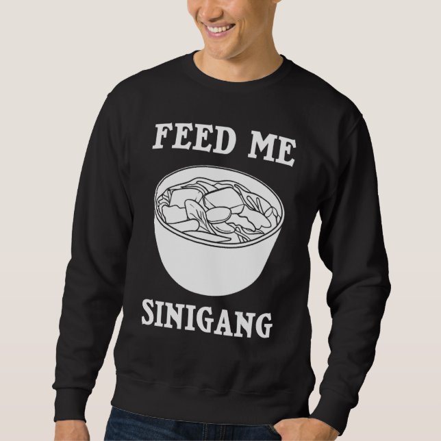 Sweatshirt Mélange de soupe Pinoy Sinigang aux Philippines (Devant)