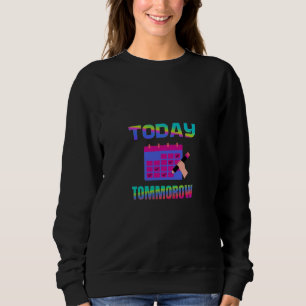 Sweatshirt Mélanger l'art d'aujourd'hui avec demain