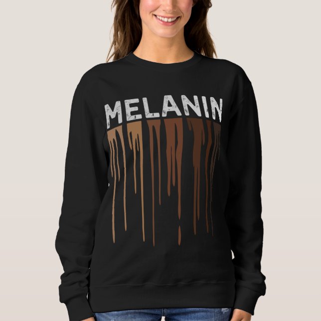 Sweatshirt Melanin Drippin pour Femmes Pride - Cadfts Histo n (Devant)