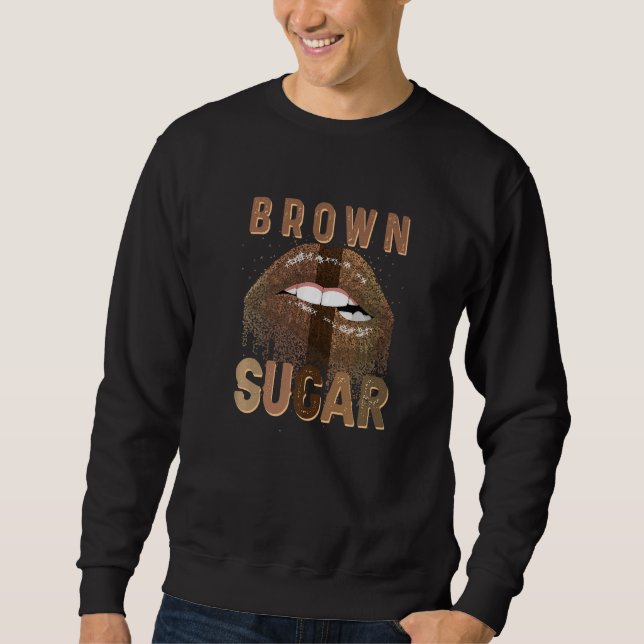Sweatshirt Melanin Sugar Brown Lips African Pride Black Girls (Devant)