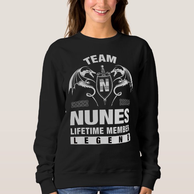 Sweatshirt Membre à vie de l'équipe Nunes (Devant)