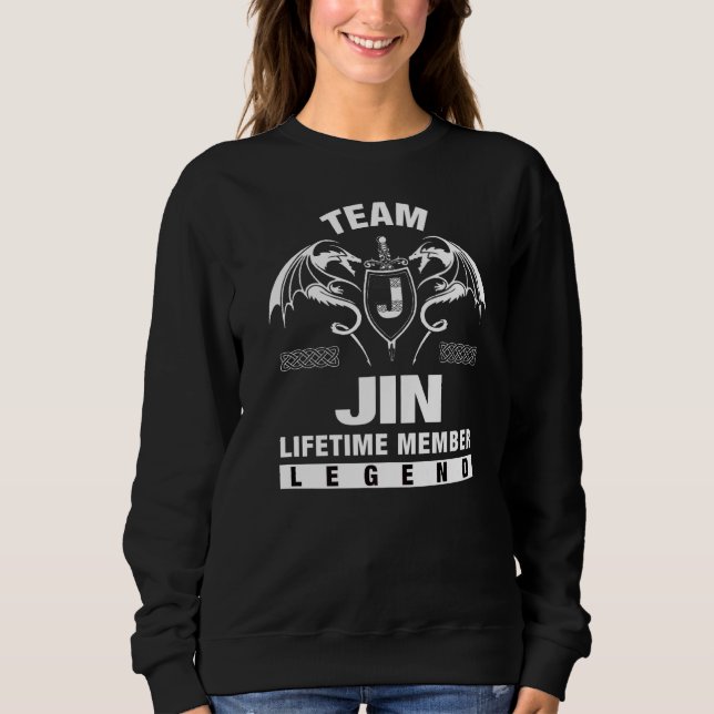 Sweatshirt Membre de l'équipe Jin à vie (Devant)