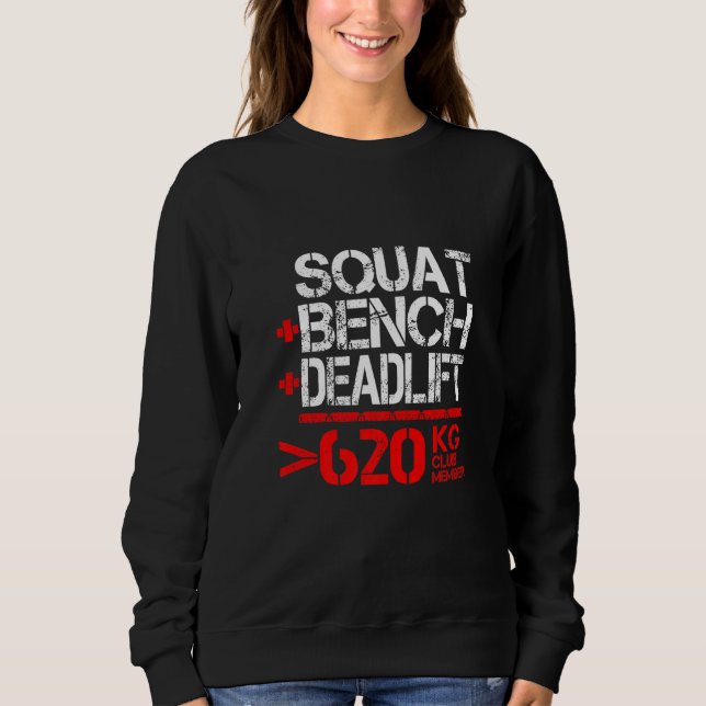 Sweatshirt Membre du Club de Powerlifting 620 kg (Devant)