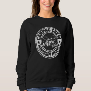 Sweatshirt Membre honoraire de l'équipe de camping, groupe de