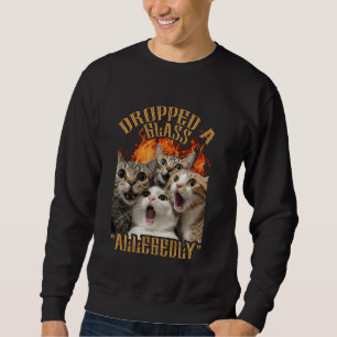 Sweatshirt Mème de chat drôle de la GenZ Chat a laissé tomber