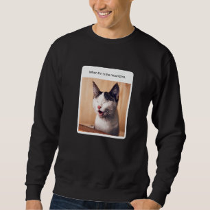 Sweatshirt Mème de chat Quand je suis dans les montagnes Camp