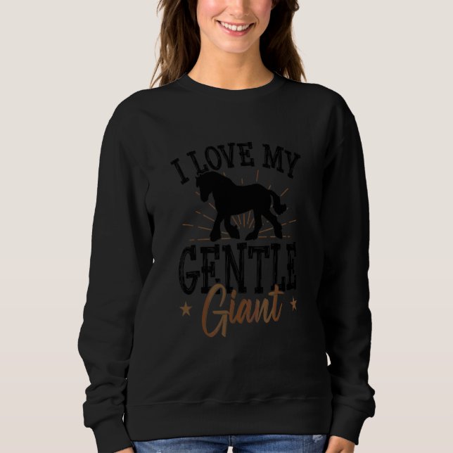 Sweatshirt Mème de cheval de trait pour un cavalier de Clydes (Devant)