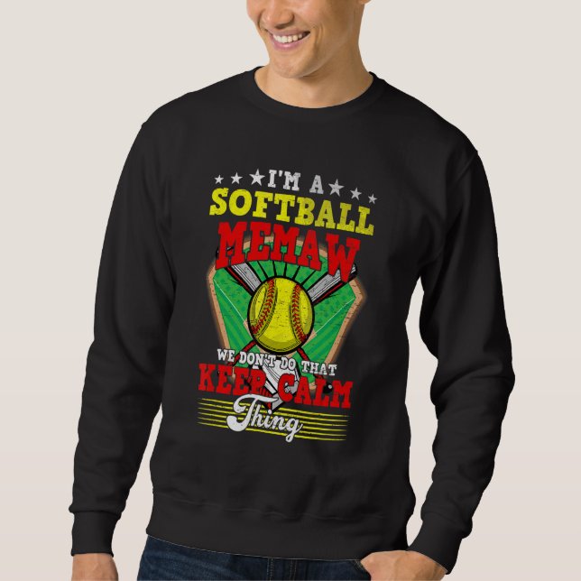 Sweatshirt Mémé de softball Ne fais pas ça Garde ton calme (Devant)