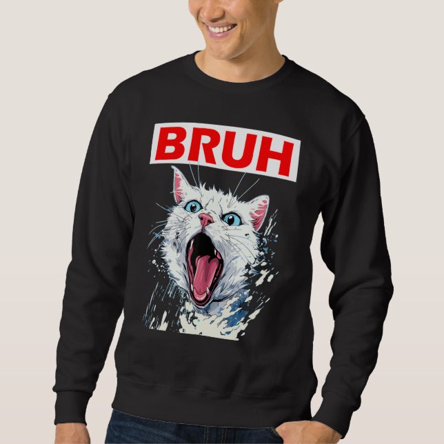 Sweatshirt Mème drôle dire Bruh avec Cat Salutations Ados Bo (Devant)