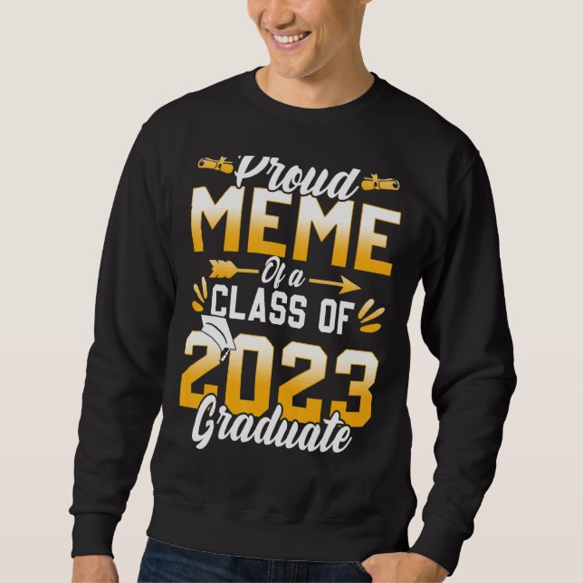 Sweatshirt Mème Fière D'Une Classe De 2023 Diplômé Senior 23 (Devant)