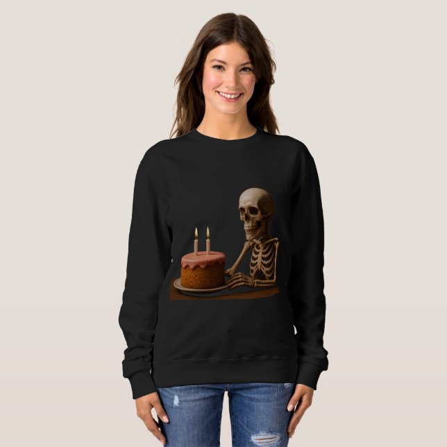 Sweatshirt Même les squelettes méritent une part d'anniversai (Devant entier)