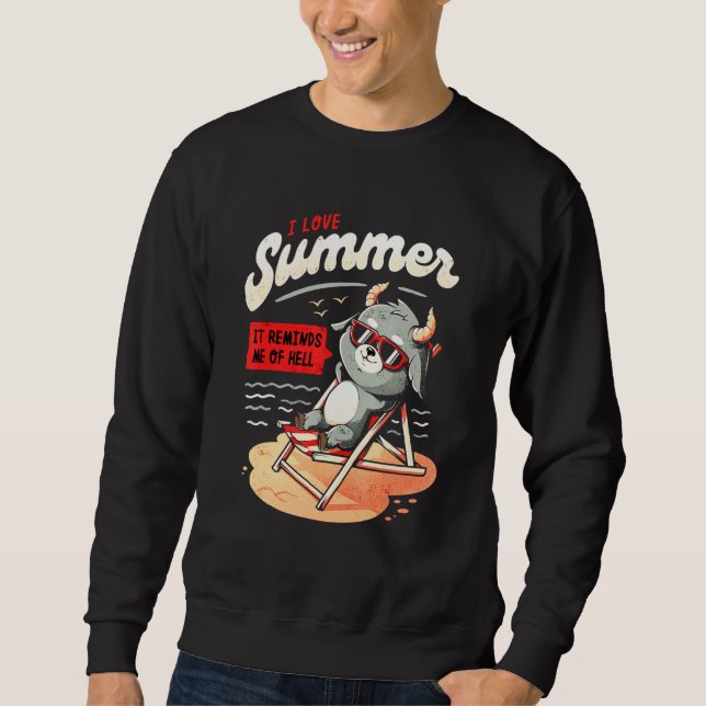 Sweatshirt Mème satanique J'aime l'été ça me rappelle l'enfer (Devant)