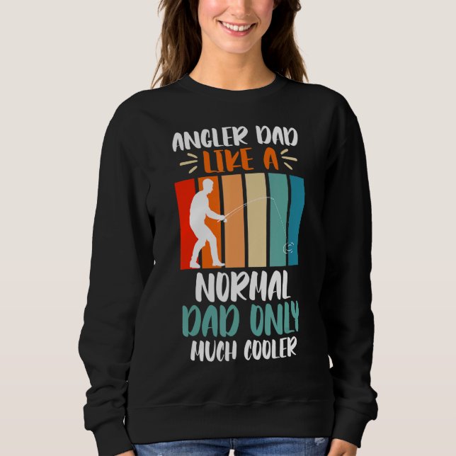 Sweatshirt Mens Angler Papa Comme Normal Papa Seulement Père  (Devant)