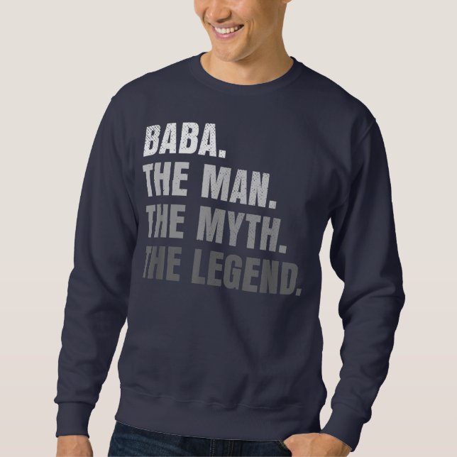 Sweatshirt Mens Baba L'Homme Le Mythe La Légende Grand-Père (Devant)