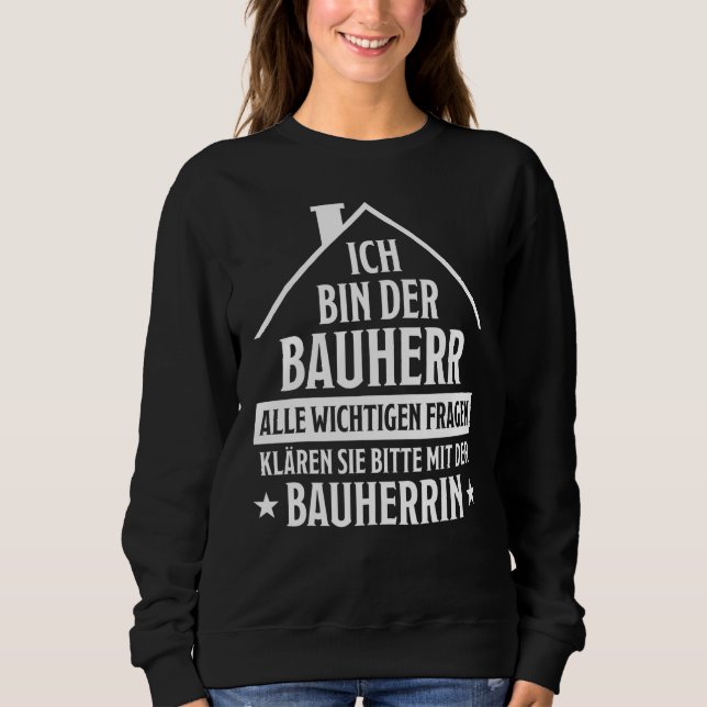 Sweatshirt Mens Bauherr Dit Maison Immeuble Maison Tournage (Devant)