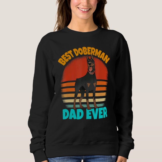 Sweatshirt Mens Best Doberman Dad Ever  Doberman Pinscher (Devant)