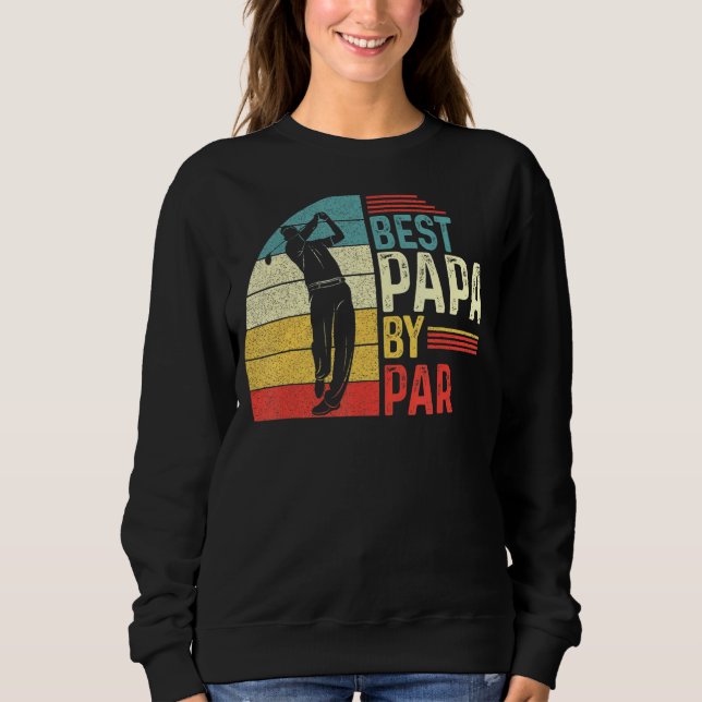 Sweatshirt Mens Best Papa Par Par Par Papa Père Day Golf Golf (Devant)