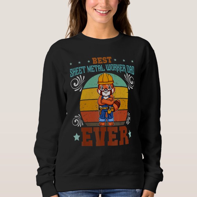 Sweatshirt Mens Best Sheet Metal Worker Dad Ever Locksmith Fa (Devant)