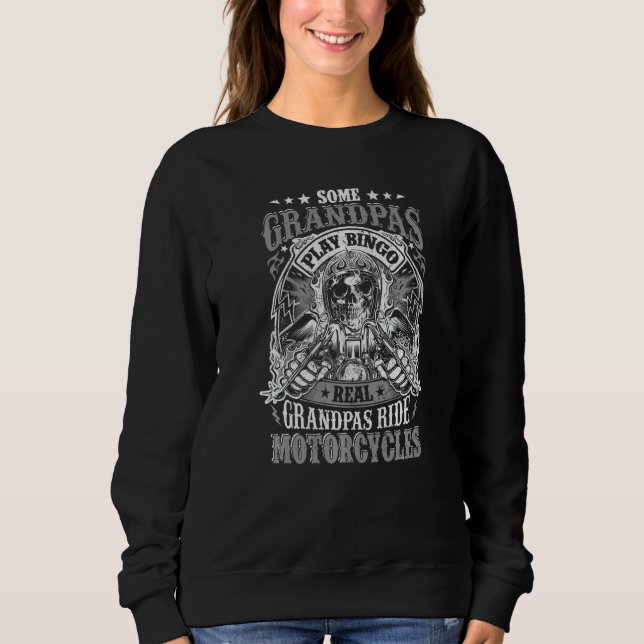 Sweatshirt Mens Biker Grandpa Some Grandpas Play Bingo Real R (Devant)