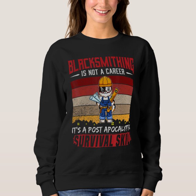 Sweatshirt Mens Blacksmith N'Est Pas Une Carrière Aminant Sur (Devant)