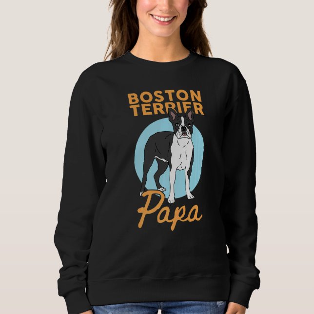 Sweatshirt Mens Boston Terrier Papa Chien Propriétaire Boston (Devant)
