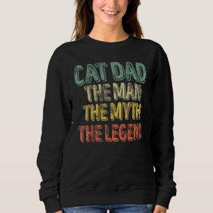 Sweatshirt Mens Chat Papa L'Homme Le Mythe La Légende Pères D